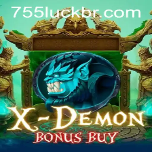 Exploring XDemonBonusBuy: A Thrilling Gaming Experience on 755luck.COM